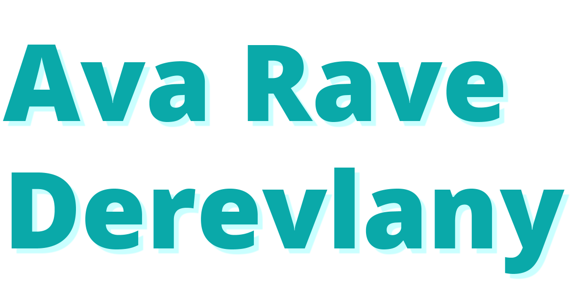 Ava Rave Derevlany